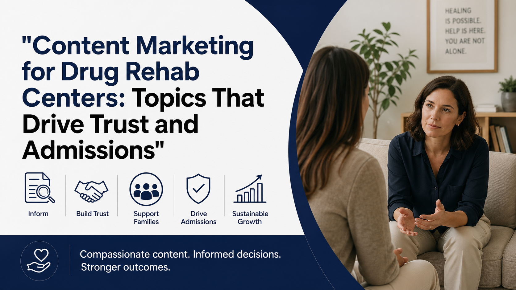 Content Marketing for Drug Rehab Centers: Topics That Drive Trust and Admissions
