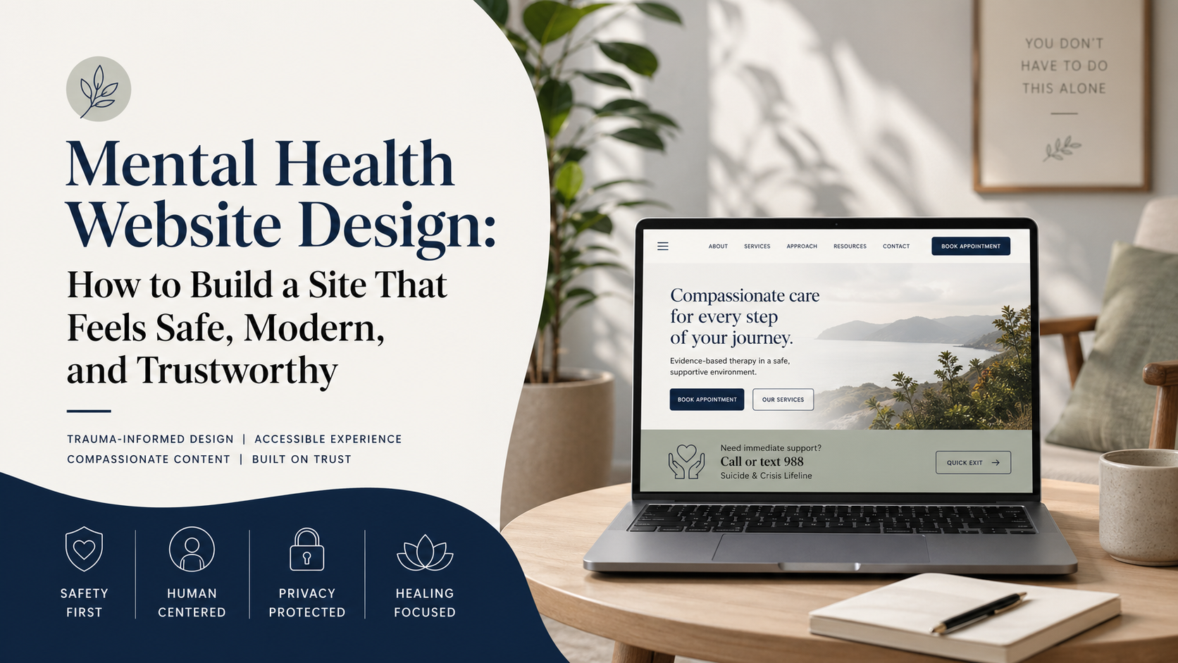 Mental Health Website Design: How to Build a Site That Feels Safe, Modern, and Trustworthy