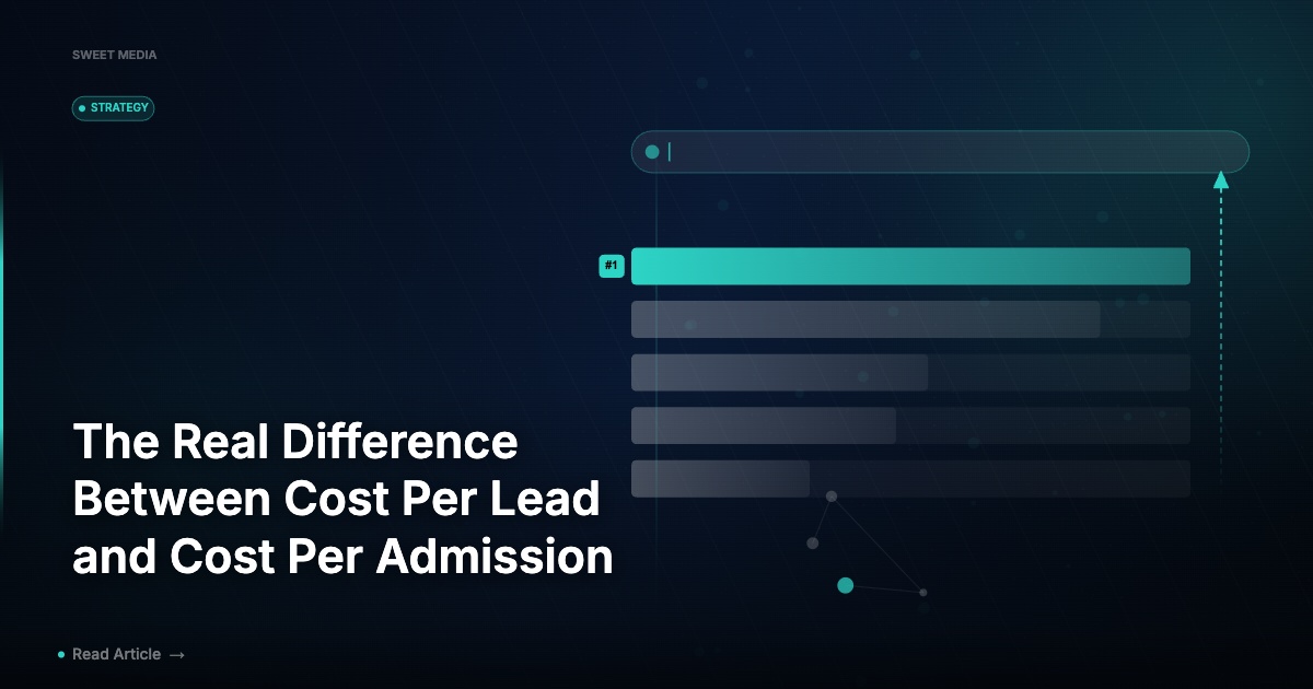 The Real Difference Between Cost Per Lead and Cost Per Admission